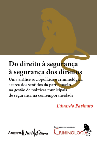 Capa da publicação Do direito à segurança à segurança dos direitos